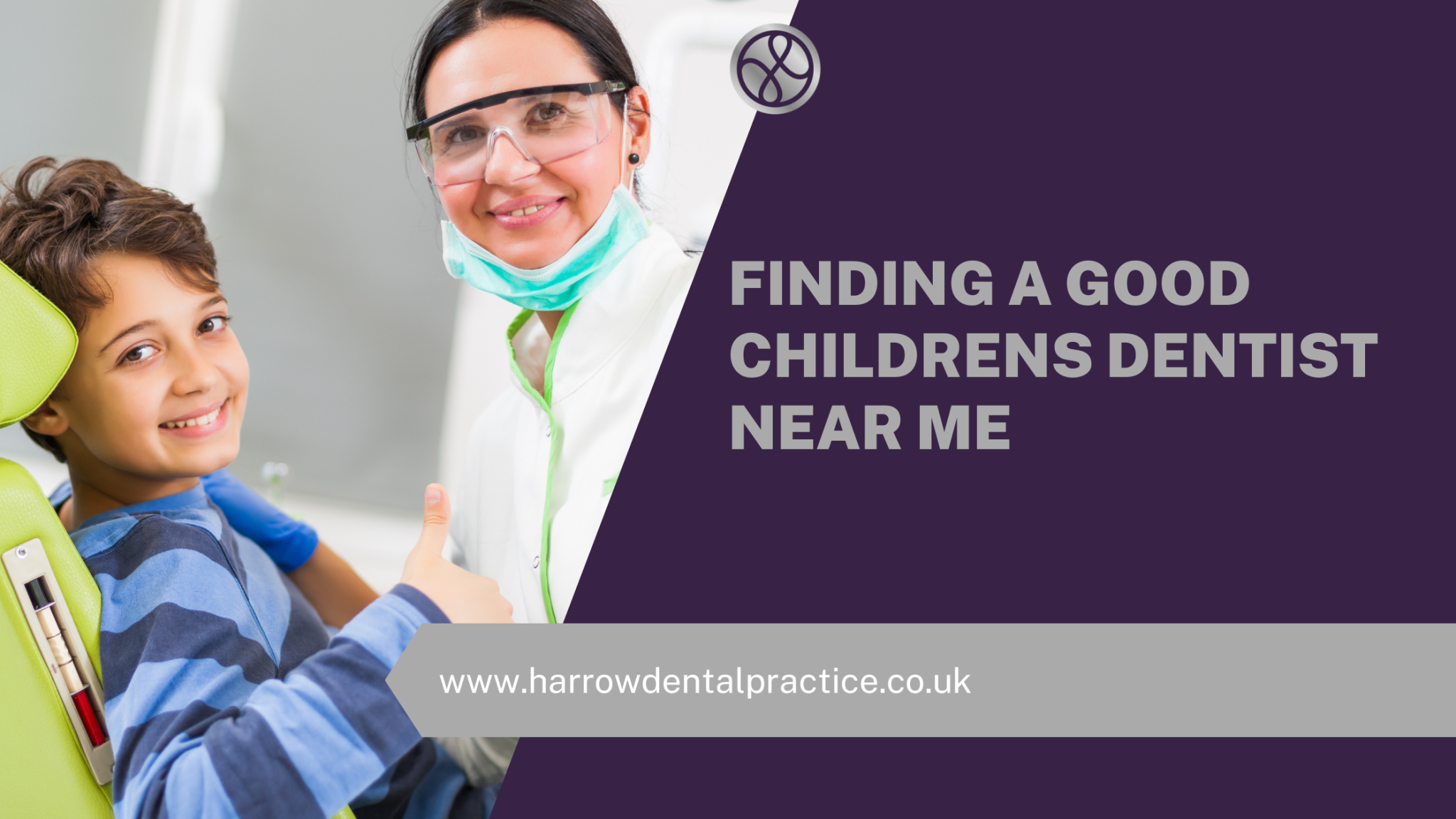 Finding A Good Childrens Dentist Near Me - Harrow Dental Practice Blog